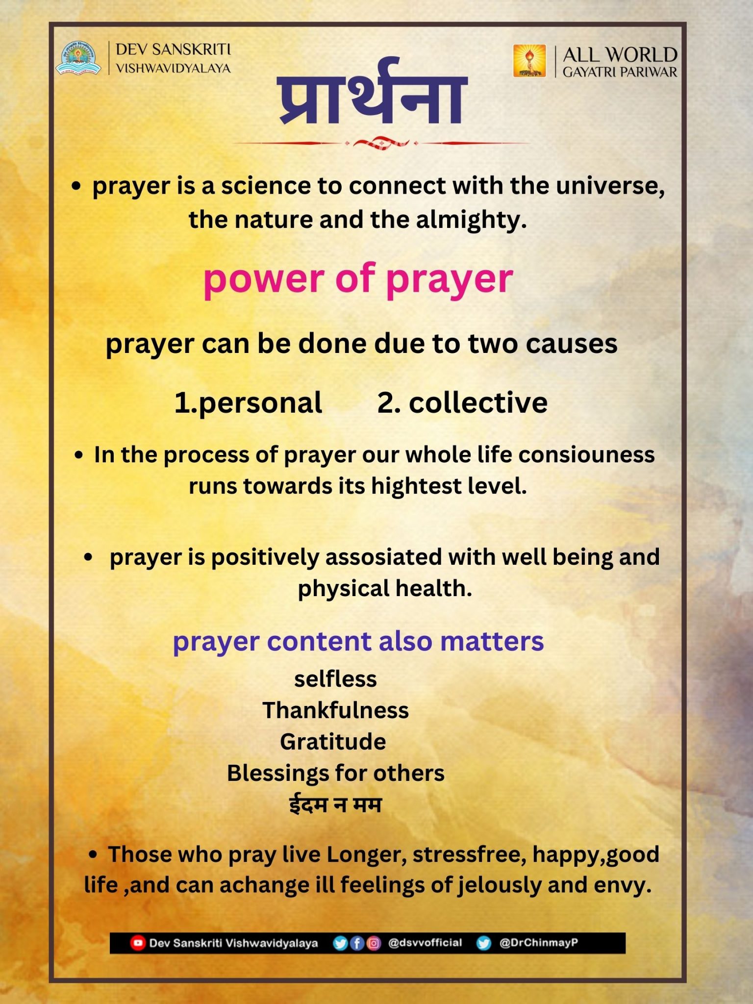 prayer is a science to connect with the universe, the nature and the almighty 