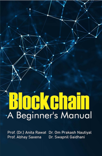 Blockchain : A Beginner's Manual